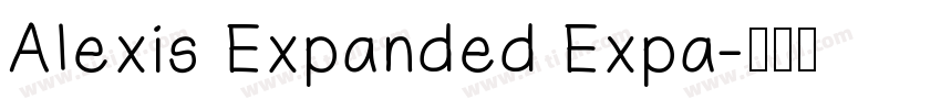 Alexis Expanded Expa字体转换